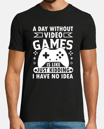 T-shirt un giorno senza videogiochi è come gioc