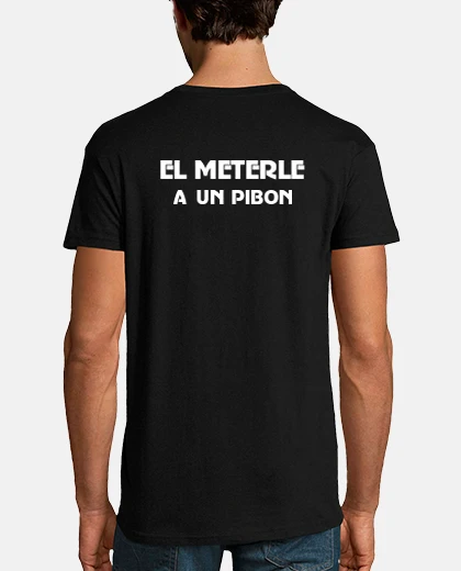 Camiseta Un gran paso para el hombre... el meterle al pibón