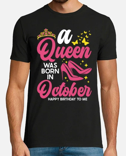 Camiseta «Una Reina Nacio En Octubre Feliz Cumpleanos» De NUMAcreations - Foto 2