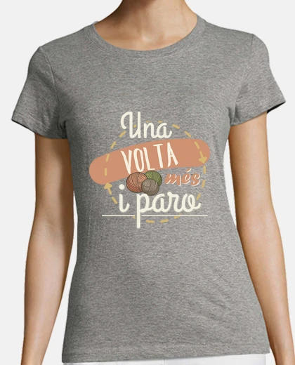 Playera Una volta més i paro