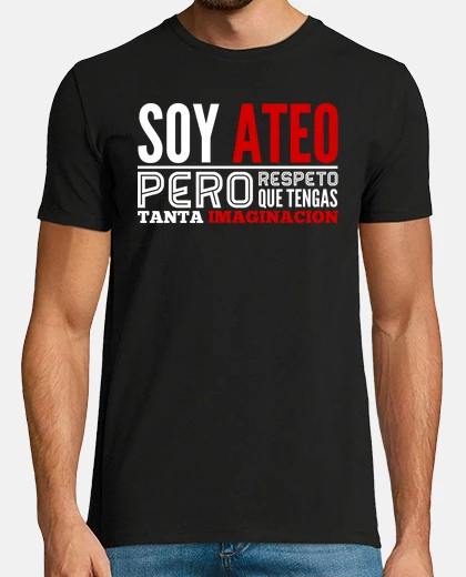 T-shirt unisex t-shirt - i&#39;m an atheist but i respect... - sindios