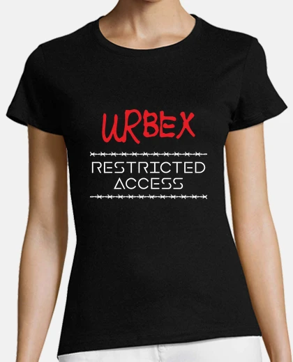Playera urbex - restricted access