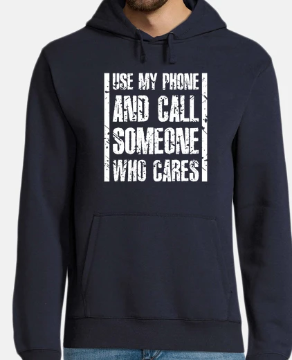 Sudadera Use My Phone