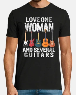 Valentines Day Shirt For Him Love One Woman and Several Guitars Funny Gifts For Guitar Player Guitar