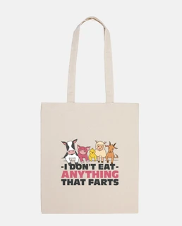 vegan I don39t eat anything that farts