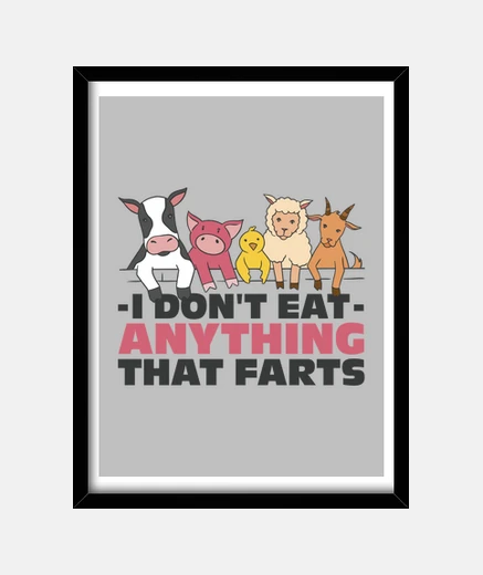 Quadro vegano, non mangio niente che scoregge, decorazioni umoristiche.