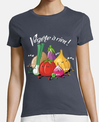 Tee-shirt Vegete à rien