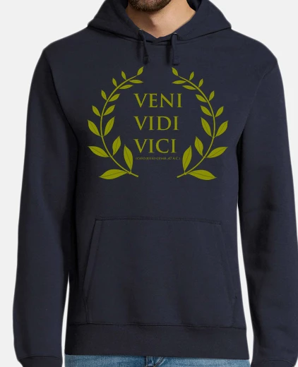 Sudadera veni vidi vici