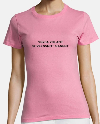 Camiseta verba volant, capturas de pantalla permanente