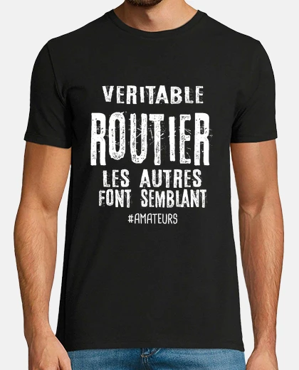 Tee-shirt véritable routier