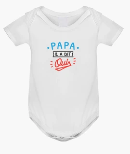 Vetements Enfant Papa Il A Dit Oui Bebe Tostadora Vetements Enfant Papa Il A Dit Oui Bebe Tostadora