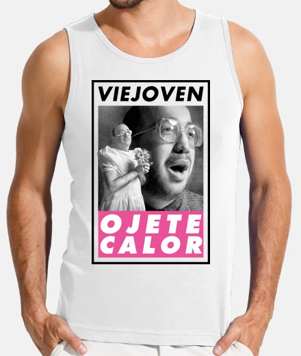 Camiseta VIEJOVEN - Ojete Calor