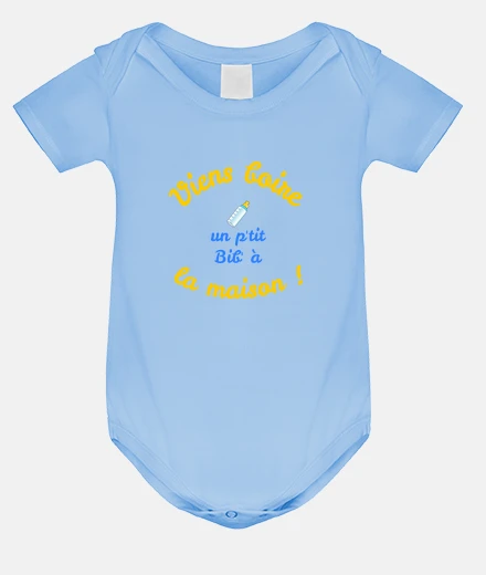 Vêtements Viens boire un p'tit bib à la maison
