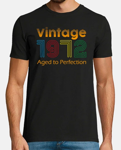 Tee-shirt Vintage 1972 Aged to Perfection