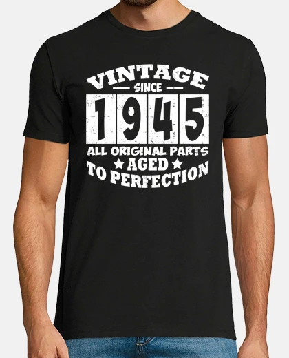 Tee-shirt vintage depuis 1945 toutes les pièces d'origine ag