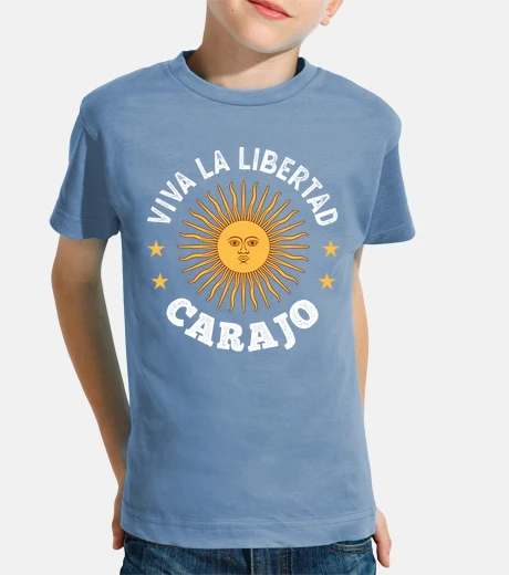 Ropa VIVA LA LIBERTAD CARAJO SOL DE MAYO