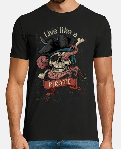 Playera VIVE COMO UN PIRATA