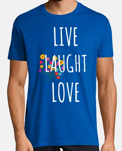 Camiseta vive rie y ama amor y paz en el mundo