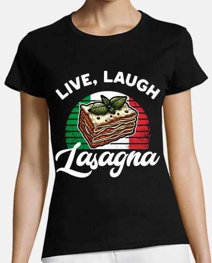 T-shirt vivere ridere lasagna