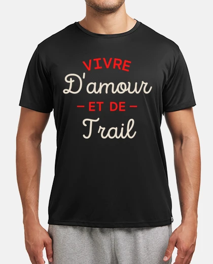 Tee-shirt Vivre d amour et trail course à pied
