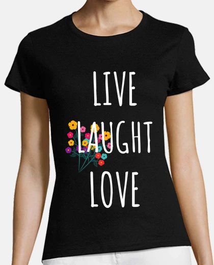 Tee-shirt vivre ,rire, et , aimer, amour et paix