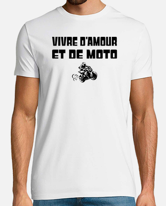 Tee-shirt vivre damour et de moto t-shirt