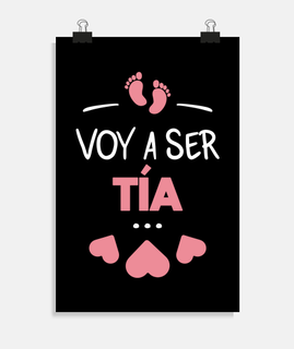 PÓSTER VOY A SER TIA  Voy a ser tia, Frases de mamás embarazadas, Ser tía