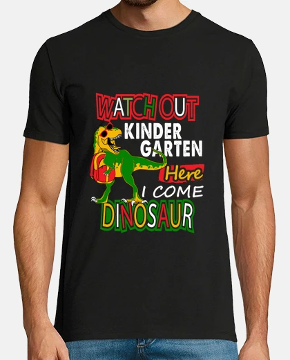 Tee-shirt Watch out kindergarden. Dinosaur.