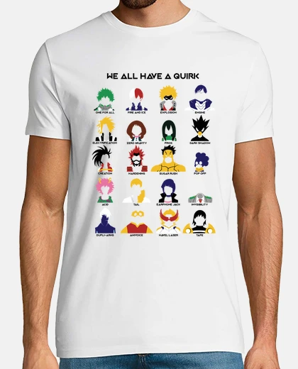 Camiseta We all have a quirk