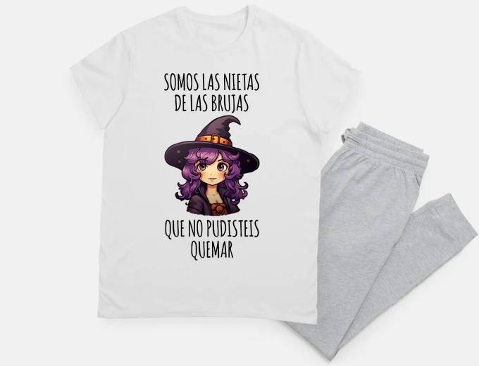 Pajama we are the granddaughters of witches