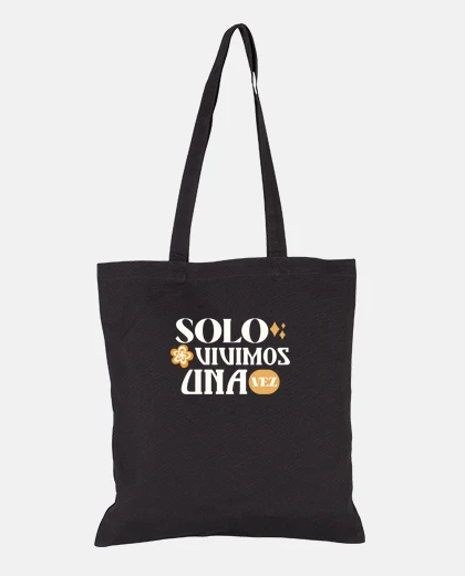Bag we only live once