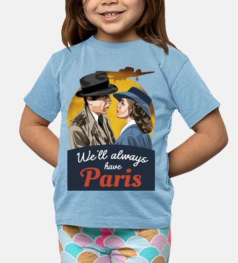 Children's We will always have Paris