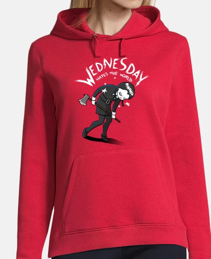 Hoodie wednesday hates the world