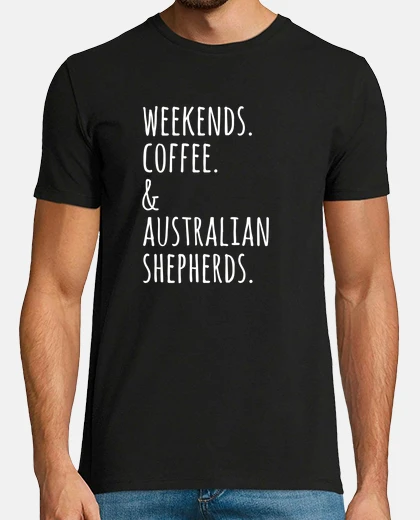 Tee-shirt week-end de chien de berger australien
