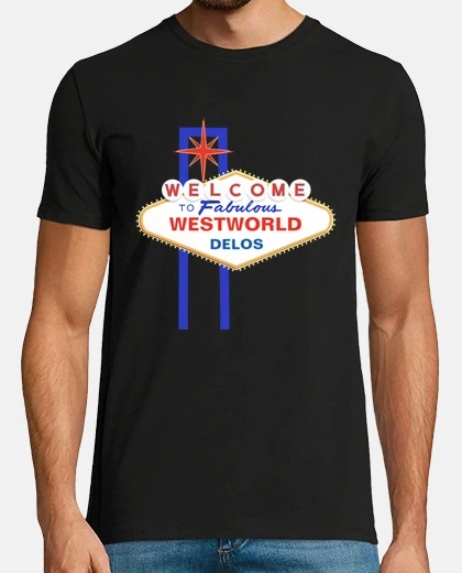 Tee-shirt Welcome to Fabulous Westworld Delos (Las Vegas) Sign (Homme Noir)
