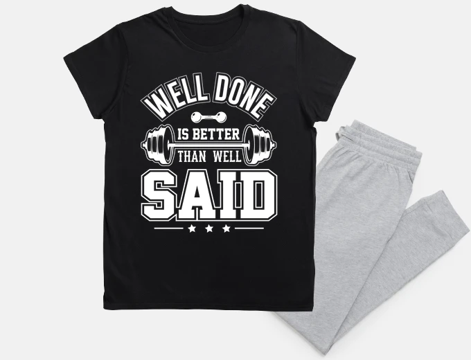 Pajama Well Done is better than well said