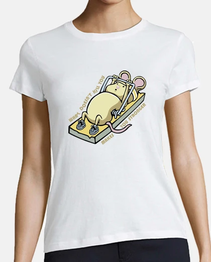 Playera What doesnt kill you makes you stronger