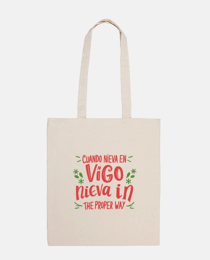 Bag when it snows in vigo it snows in the p