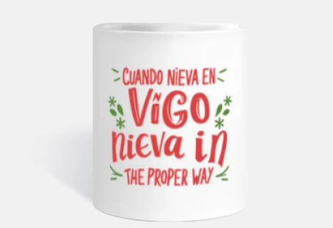 when it snows in vigo it snows in the p