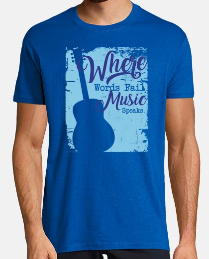 Camiseta Where Words Fail Music Speaks Guitar