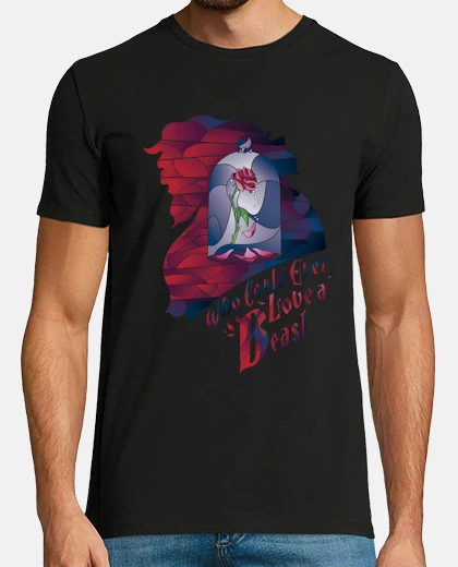 Camiseta Who could ever love a Beast.