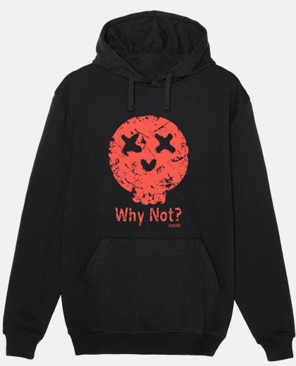 Sudadera Why Not?
