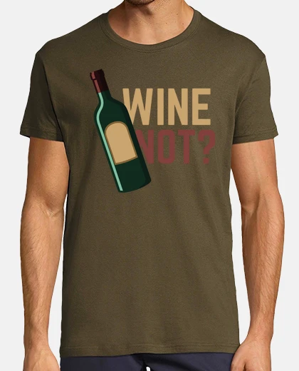 Tee-shirt Wine not