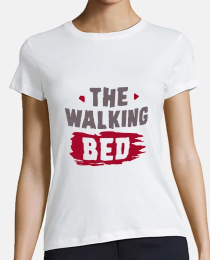 Tee-shirt wlaking le lit