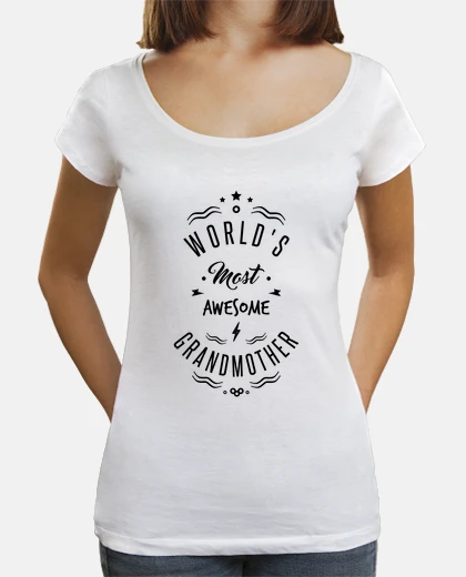 Tee-shirt World s most awesome grandmother