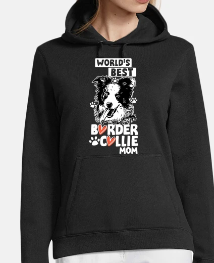 Hoodie Worlds Best Border Collie Mom