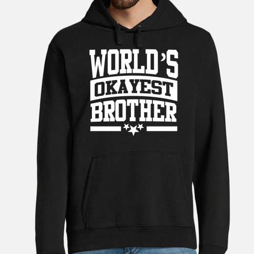 world's okayest brother