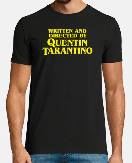 T-shirt Written and Directed by Quentin Tarantino