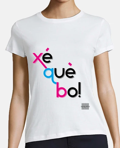 Playera Xé què bo! (M)