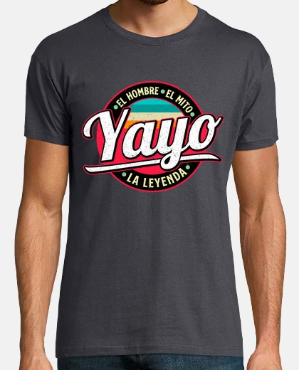 Playera yayo the man the myth the legend